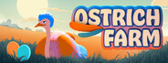 Ostrich Farm