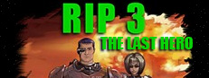 RIP 3: The Last Hero