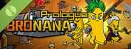 Bronana: Prologue