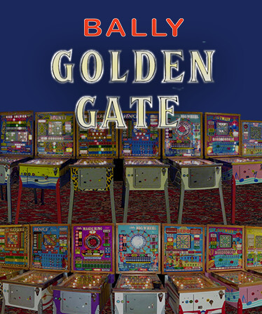 Bingo Pinball Gameroom - Bally Golden Gate