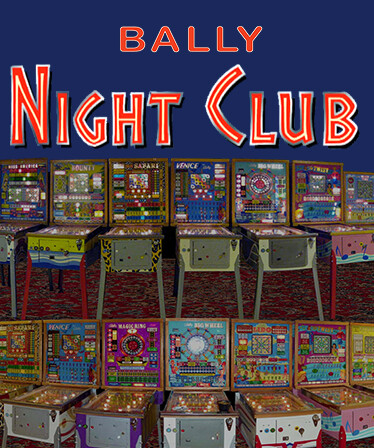 Bingo Pinball Gameroom - Bally Night Club