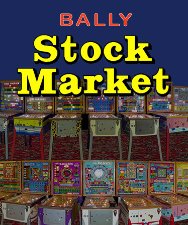 Bingo Pinball Gameroom - Bally Stock Market