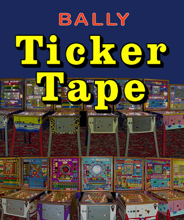 Bingo Pinball Gameroom - Bally Ticker Tape