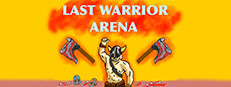 Last Warrior Arena