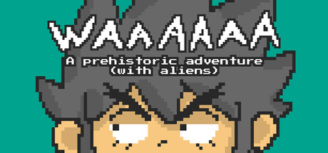 Waaaaaa: A Prehistoric Adventure With Aliens Banner
