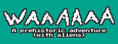 Waaaaaa: A Prehistoric Adventure With Aliens Banner