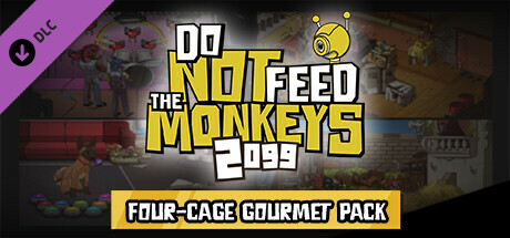 Do Not Feed the Monkeys 2099 - Four Cage Gourmet Pack banner image