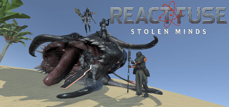 ReactFuse: Stolen Minds