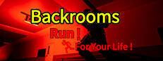 Backrooms:Run For Your Life!