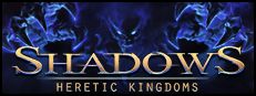 Shadows: Heretic Kingdoms