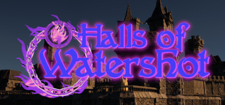 Halls of Watershot Playtest Cheat Engine/CT