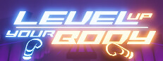 LEVEL UP YOUR BODY