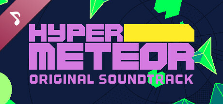 Hyper Meteor Original Soundtrack banner