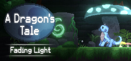 A Dragon's Tale: Fading Light banner