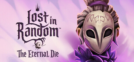 Lost in Random: The Eternal Die Steam Banner