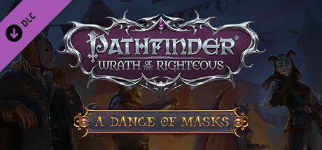 Pathfinder: Wrath of the Righteous - A Dance of Masks banner image