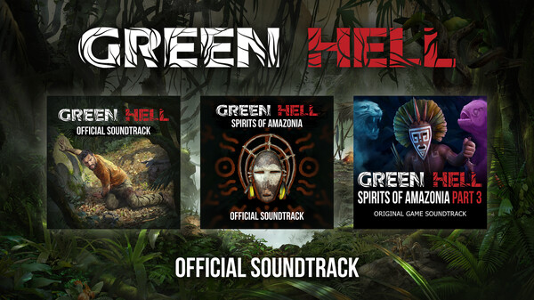 KHAiHOM.com - Green Hell Official Soundtrack