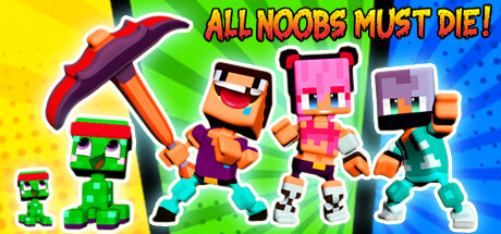 All Noobs must die banner image