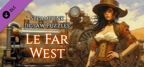 Steampunk Jigsaw Puzzles - Le Far West