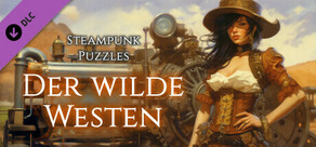 Steampunk Puzzles - Der wilde Westen