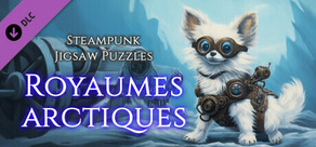 Steampunk Jigsaw Puzzles - Royaumes arctiques