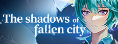 The Shadows of Fallen City