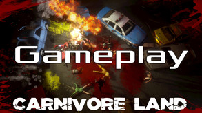 Carnivore Land Gameplay