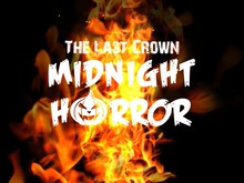 The Last Crown: Midnight Horror screenshot thumbnail video