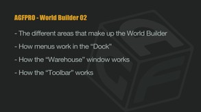 AGFPROv3-AGF World Builder-02