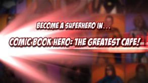 Comic Book Hero: The Greatest Cape screenshot thumbnail video