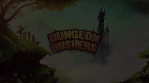 Dungeon Rushers screenshot thumbnail video