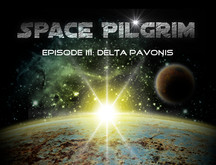 Space Pilgrim Episode III: Delta Pavonis screenshot thumbnail video