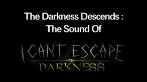 I Can't Escape: Darkness screenshot thumbnail video