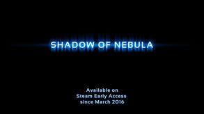 Shadow Of Nebula Teaser