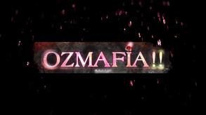 OZMAFIA!! screenshot thumbnail video