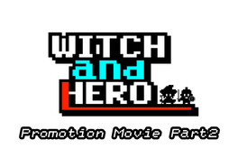 Witch and Hero(魔女と勇者) screenshot thumbnail video