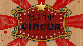 Felt Tip Circus screenshot thumbnail video