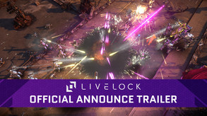 Livelock - Official Announce Trailer PEGI