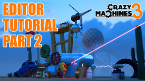Crazy Machines 3 Editor Tutorial Part 2