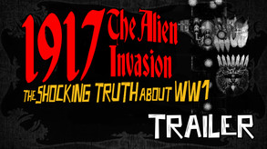 1917 - The Alien Invasion Trailer