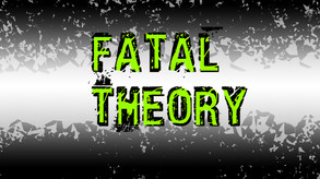 Fatal Theory Trailer
