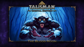 Talisman - The Blood Moon Expansion screenshot thumbnail video