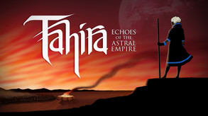 Tahira: Echoes of the Astral Empire screenshot thumbnail video