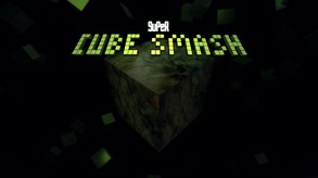Super Cube Smash Release Trailer