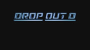 Drop Out 0 screenshot thumbnail video