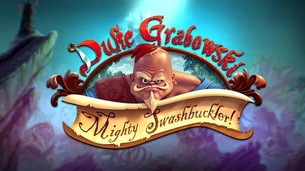 Duke Grabowski: Mighty Swashbuckler screenshot thumbnail video