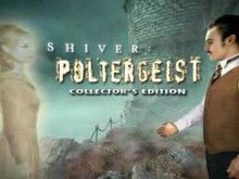 Shiver: Poltergeist Collector's Edition screenshot thumbnail video