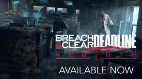 Breach & Clear: Deadline Rebirth 2-Pack screenshot thumbnail video