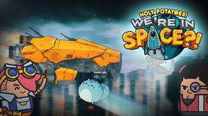 Holy Potatoes! We’re in Space?! screenshot thumbnail video