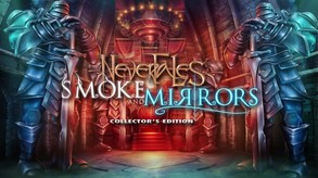 Nevertales: Smoke and Mirrors Collector's Edition screenshot thumbnail video